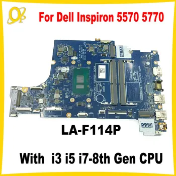CAL60 LA-F114P Dell Inspiron 5570 5770 laptop alaplaphoz CN-0NM2C6 0NM2C6 CN-065W50 065W50 i3 i5 i7-8. generációs CPU DDR4 tesztelve