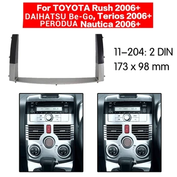 2 Din Car Control rádió sztereó panel műszerfal keret Toyota Rush / Daihatsu Be-Go, Terios / Perodua Nautica 2011
