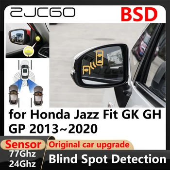 ZJCGO BSD holttérfigyelő sávváltást segítő parkolássegítő vezetés Warnin a Honda Jazz Fit GK GH GP 2013~2020